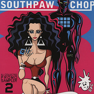 Southpaw Chop – Ill Collected Promo Sampler 2